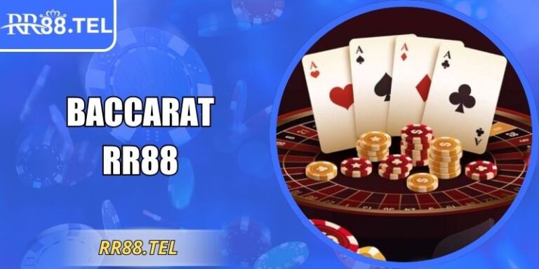 Baccarat RR88 – Game Bài Trực Tuyến Hay Nhất Năm 2026