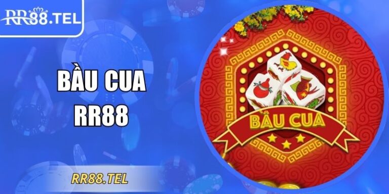 Bầu Cua RR88 – Trò Chơi Dân Gian Đổi Thưởng Hấp Dẫn