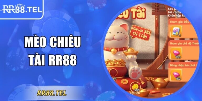 Mèo Chiêu Tài RR88 – Trải Nghiệm Thú Vị và Sâu Sắc