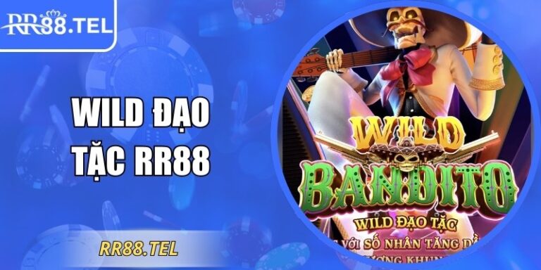 Wild Đạo Tặc RR88 – Khám Phá Trò Chơi Đầy Mạo Hiểm